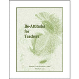 Cover of a Devotional Book titled Be-Attitudes for Teachers