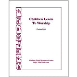 A cover for children's curriculum titled Children Learn to Worship with a sub-title of Psalm 100