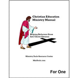 A book cover titled 'Christian Education Ministry Manual' with a simple illustration of Jesus pointing toward a cross, plus the subtitle 'Helping Believers Grow Into Christ-likeness' and publisher text 'Ministry Tools Resource Center' and 'MinTools.com'.