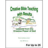 Cover of a Teacher Training workbook titled Creative Bible Teaching with Results and sub-title of Lessons from the Creative Power of God