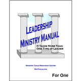 A book cover titled 'Leadership Ministry Manual' featuring three gray columns and sub-text of 'It Takes More Than One Type of Leader'.