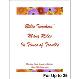 Cover of a teacher training resource titled Bible Teachers' Many Roles in Times of Trouble