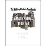 A cover of the 'The Ministry Worker's Devotionals - A Mighty Fortress Is Our God' with a gray rocky illustration by Ministry Tools Resource Center
