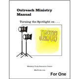 Cover of the Outreach Ministry Manual with sub-title 'Turning the Spotlight on Jesus.