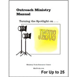 Cover of the Outreach Ministry Manual with sub-title 'Turning the Spotlight on Jesus.