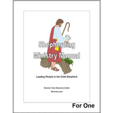A cover titled 'Shepherding Ministry Manual' with an illustration of a shepherd carrying a sheep, plus the text 'Leading People to the Chief Shepherd'.