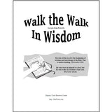 A cover of the devotional titled 'walk the Walk In Wisdom' with the subtitle 'Lessons from Proverbs.' There's a simple line drawing of a hand holding an open Bible with the text of Proverbs 9:10 and 28:26 written next to it.