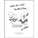 Cover of the devotional Walk the Walk Even When It Hurt with Psalm 23:4 text  - 'Even though I walk through the valley of the shadow of death, I will fear no evil, for you are with me.'