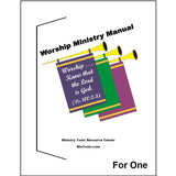 A cover titled 'Worship Ministry Manual' with three colorful hanging banners and three brass trumpets with Psalm 100:2-3 saying 'Worship. Know that the Lord is God'.