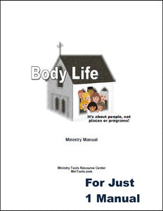 Body Life Ministry Manual
