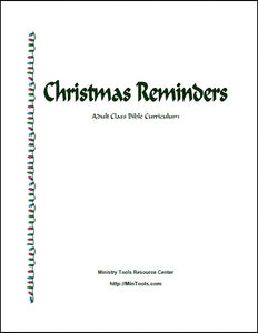 Christmas Reminders Adult Curriculum
