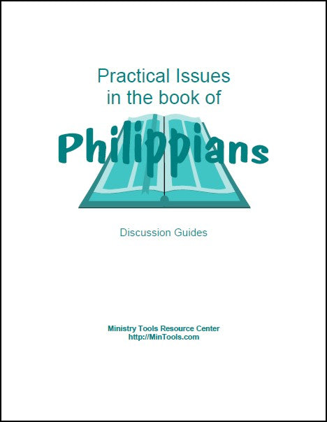 Practical Issues in the Book of Philippians Discussion Guides