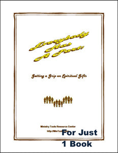 Everybody Has a Part  - Getting a Grip on Spiritual Gifts Book